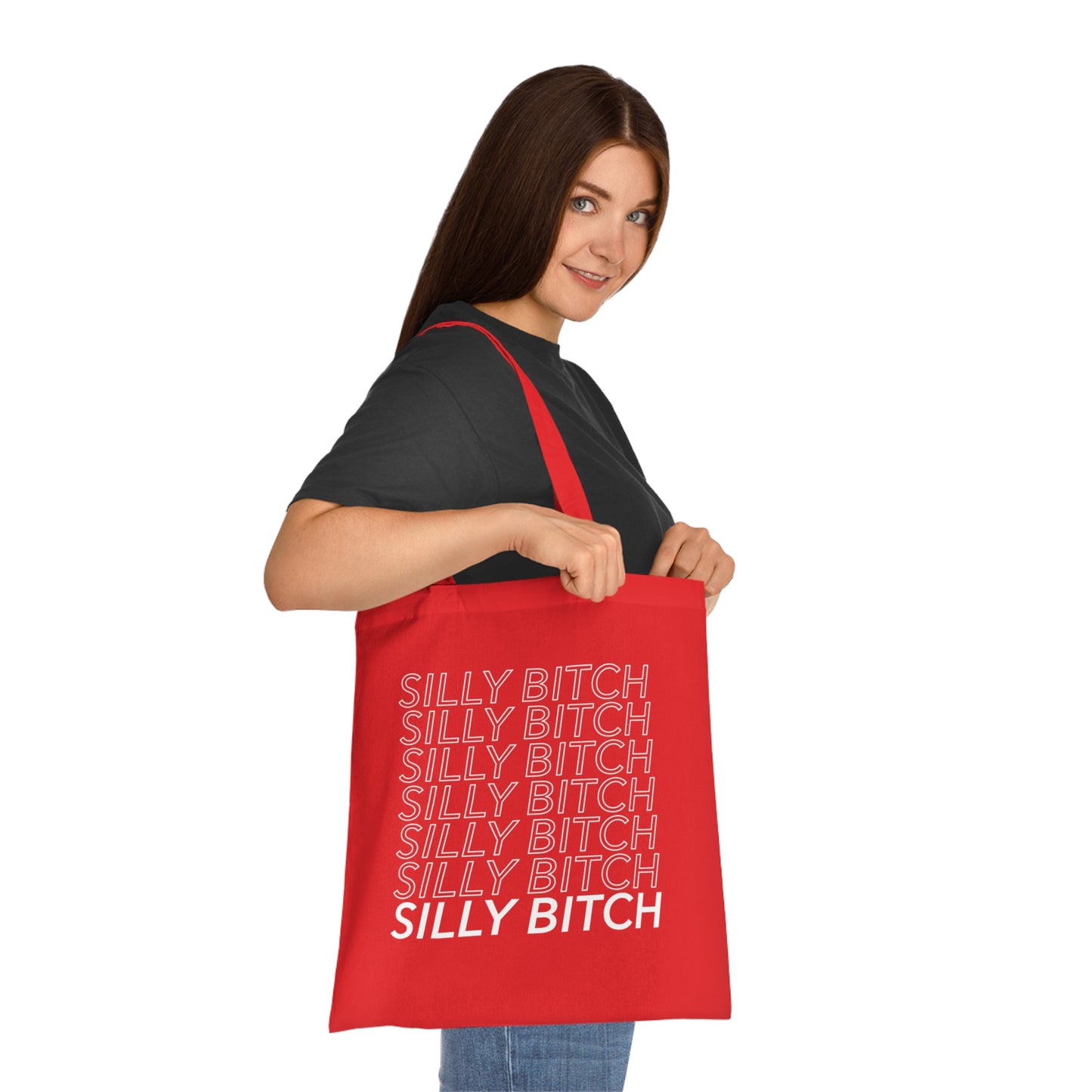 Silly Bitch Tote