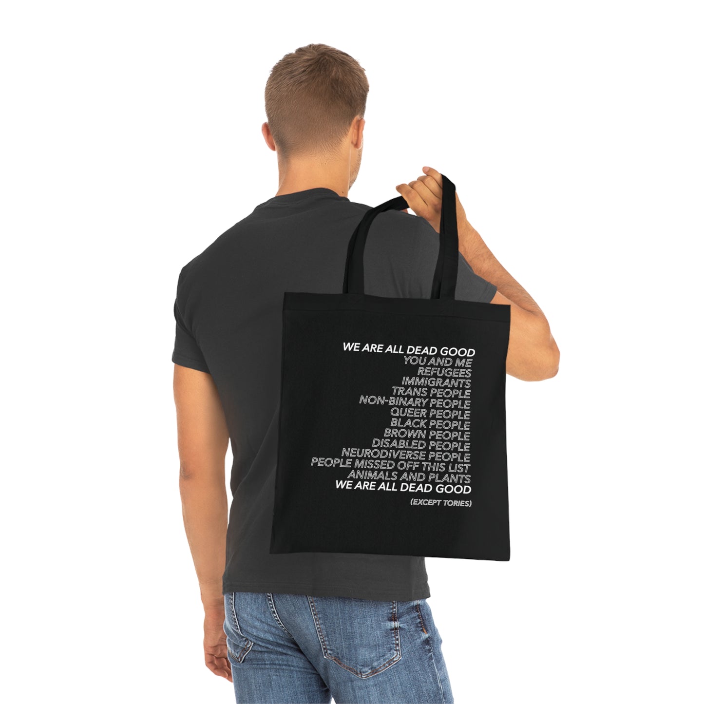 WE ARE ALL DEAD GOOD - Tote Bag