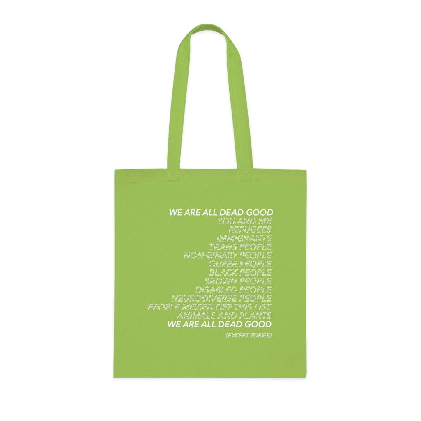 WE ARE ALL DEAD GOOD - Tote Bag