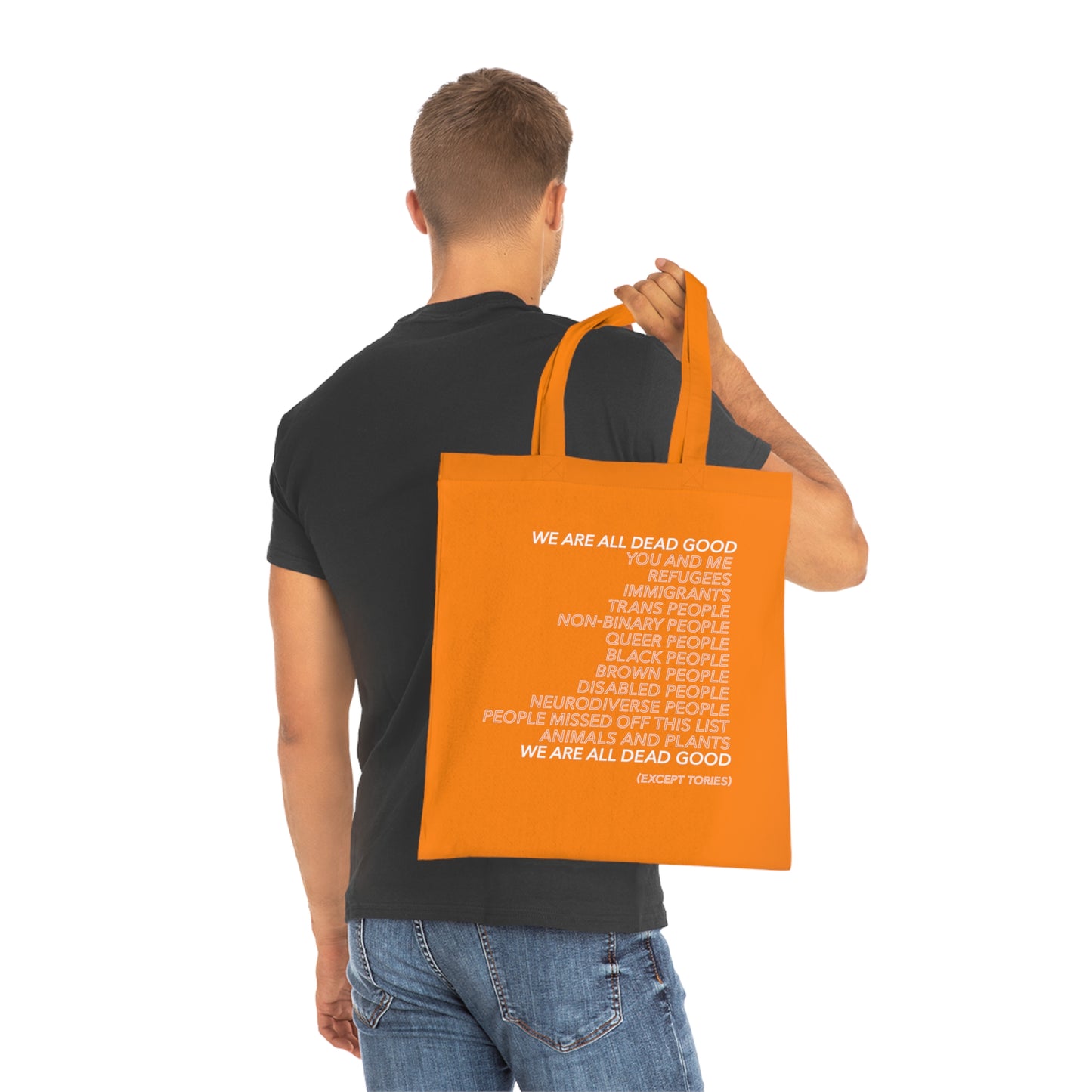 WE ARE ALL DEAD GOOD - Tote Bag